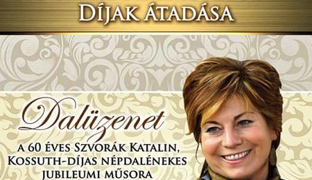 Magyar kultúra napja - Szvorák Katalin jubileumi műsora Füleken