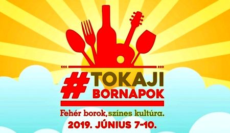 Tokaji Bornapok - Fehér borok, színes kultúra - szombati program