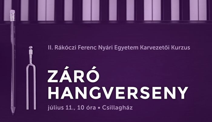 Záróhangverseny - II. Rákóczi Ferenc Nyári Egyetem Rimaszombatban