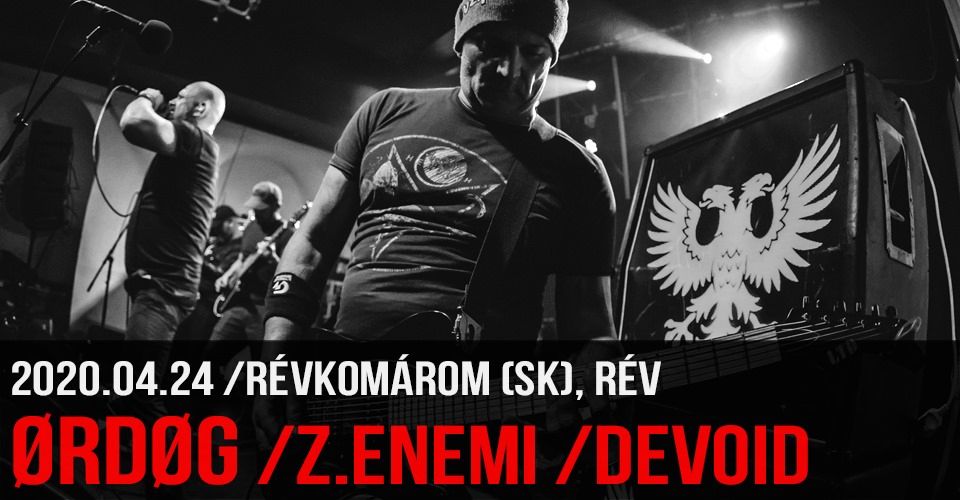 Ørdøg, Z.enemi & Devoid koncert Komáromban