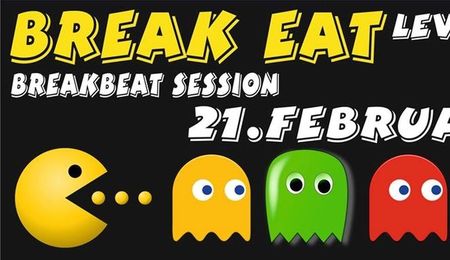 Break Eat Level 3.0 - Breakbeat Session buli Komáromban