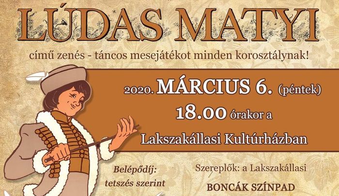 Lúdas Matyi – a Boncák Színpad előadása Lakszakállason