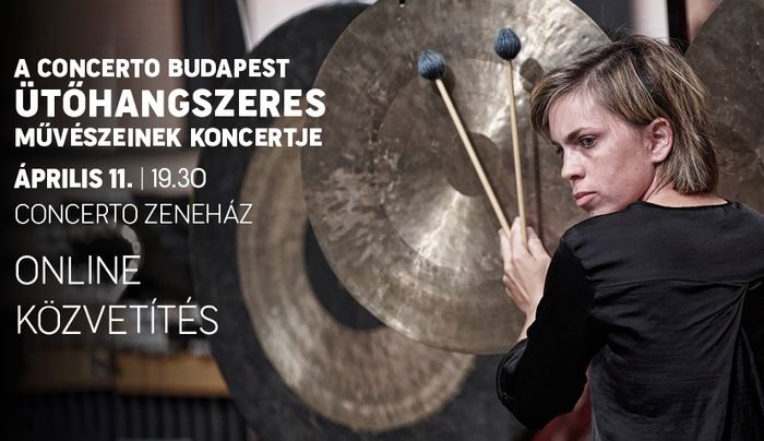A Concerto Budapest ütőhangszeres művészeinek online koncertje