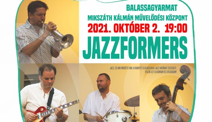 A Jazzformers koncertje Balassagyarmaton - TérZene sorozat