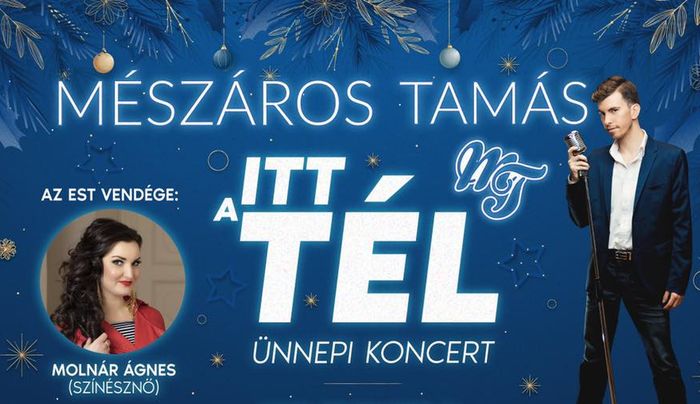 Itt a tél – Mészáros Tamás ünnepi koncertje Kisbéren