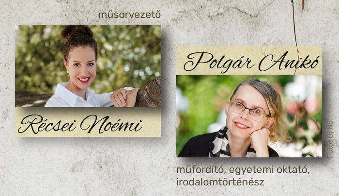 Nők, irodalom, közélet - Récsei Noémi online beszélgetőestjei Polgár Anikóval