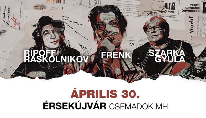 Ripoff Raskolnikov, Frenk és Szarka Gyula egy színpadon Érsekújvárban