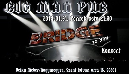 Bridge To You koncert Nagymegyeren