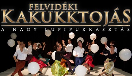 Felvidéki kakukktojás - Ifjú Szivek táncszínház Budapesten