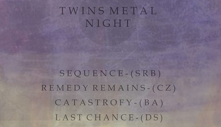 Twins Metal Night Vágselyén