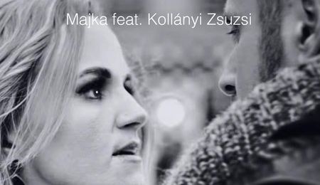 Új klip: Majka feat. Kollányi Zsuzsi - Eléglesz
