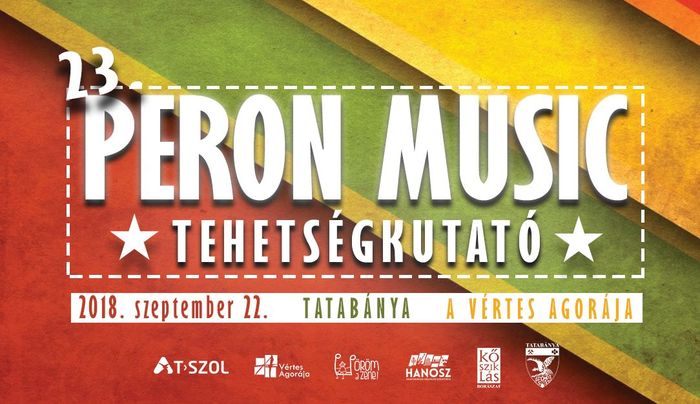 23. Peron Music Tehetségkutató döntője Tatabányán